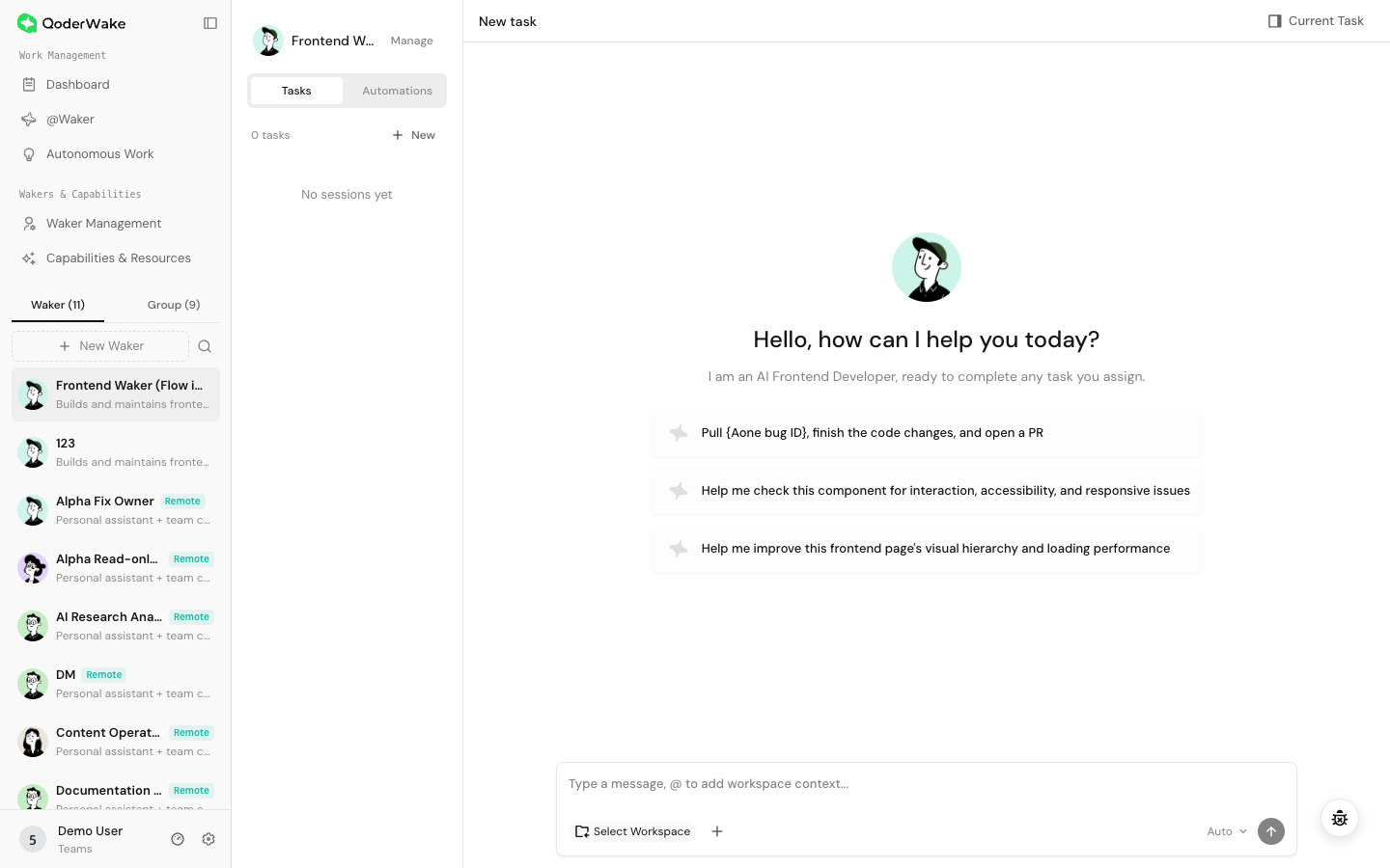 Choose a Waker, workspace, and model before sending the first task