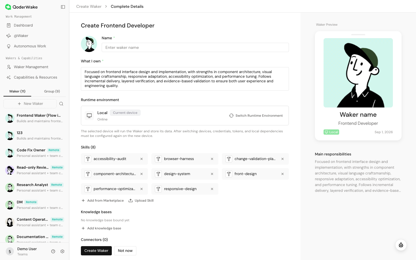 Complete the Waker name, responsibilities, runtime, and resources